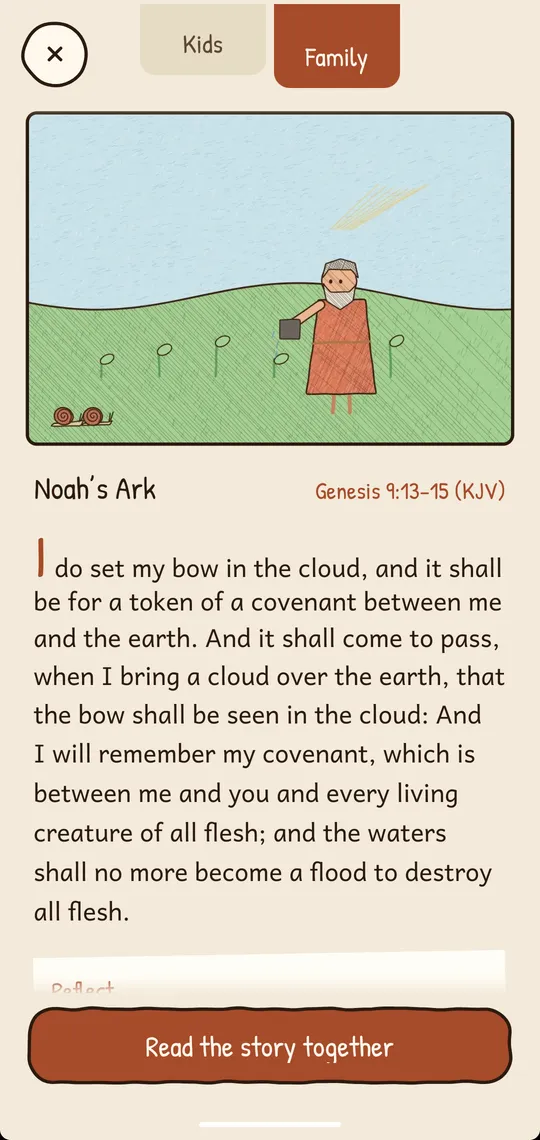 Family mode for Noah’s Ark: a picture of Noah planting, and Genesis 9:13–15 in the King James Version, beginning I do set my bow in the cloud. A button at the foot says Read the story together.